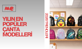 2026 Okul Çantası Trendleri: Bu Yılın En Popüler Modelleri