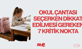 Okul Çantası Seçerken Dikkat Edilmesi Gereken 7 Önemli Nokta